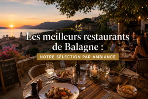Les meilleurs restaurants de Balagne : notre sélection par commune